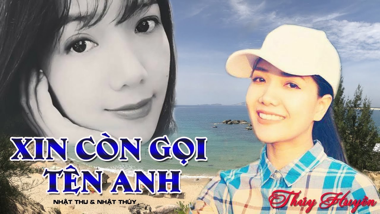 Xin Còn Gọi Tên Anh - Thúy Huyền  Nhạc Tình gây nghiện triệu con tim