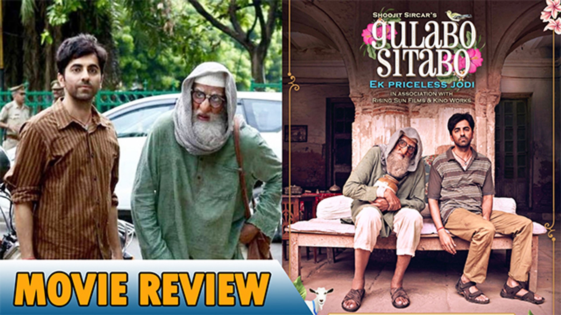 Gulabo Sitabo MOVIE REVIEW Amitabh Bachchan Ayushmann Khurrana