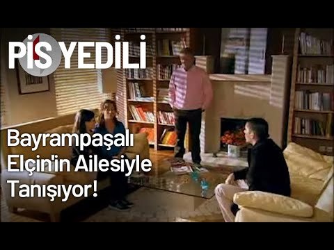 Bayrampaşalı, Elçin'in Ailesiyle Tanışıyor! - Pis Yedili 24. Bölüm