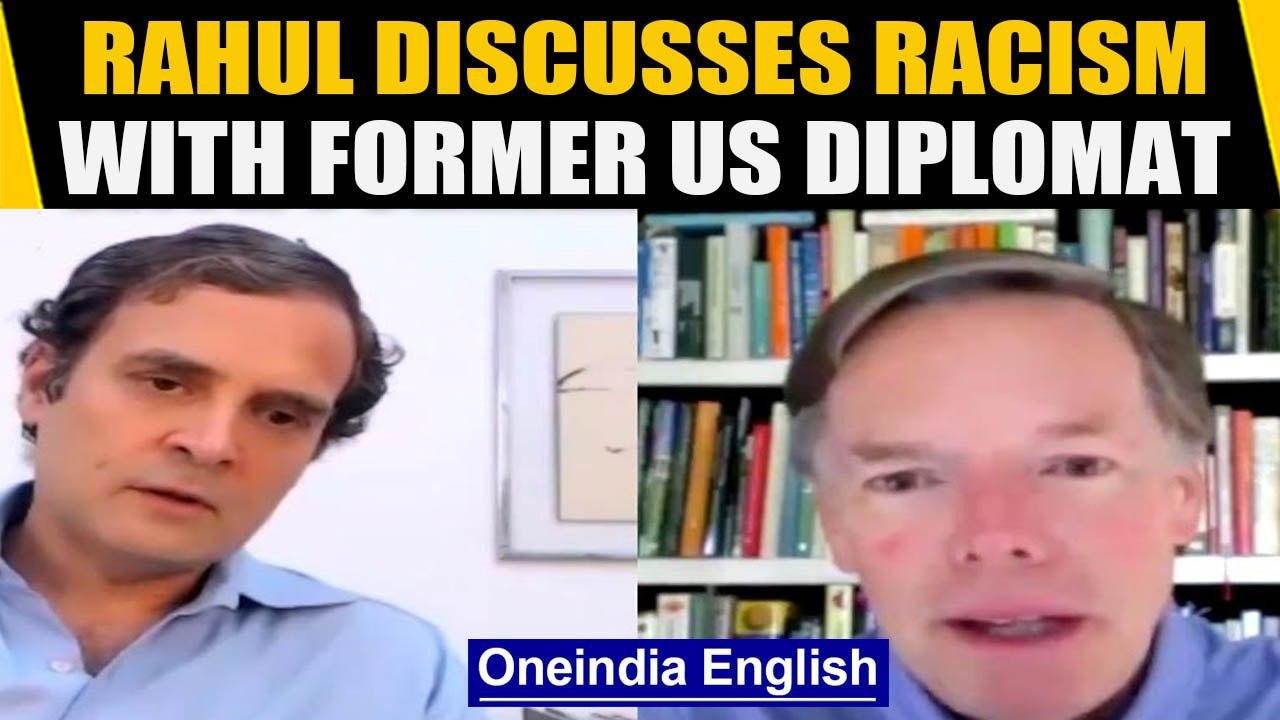 Rahul Gandhi discusses racism with former US di...