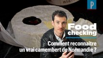 Comment reconnaître un vrai camembert de Normandie ?