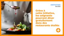 Grâce à cette initiative, les soignants pourront dîner gratuitement dans des restaurants étoilés