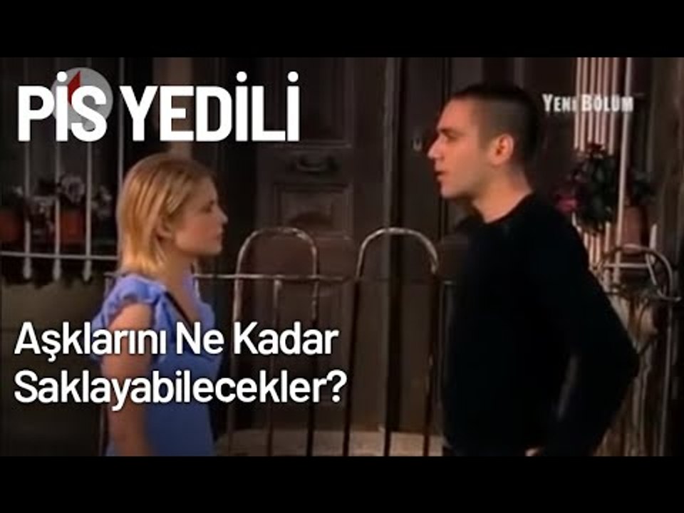 Cimbom Ve Bayrampaşalı Aşklarını Ne Kadar Saklayabilecekler? - Pis Yedili 32. Bölüm