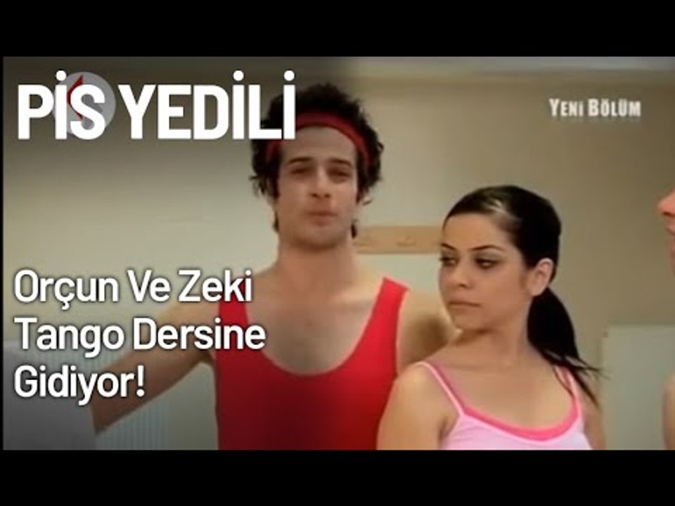 Orçun Ve Zeki Tango Dersine Gidiyor! - Pis Yedili 32. Bölüm