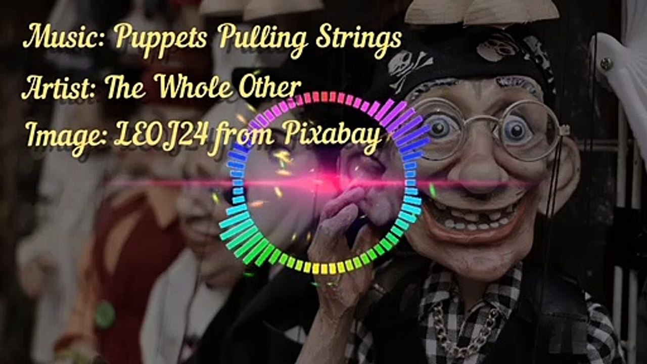 "Puppets pulling strings" by  "The Whole Other".