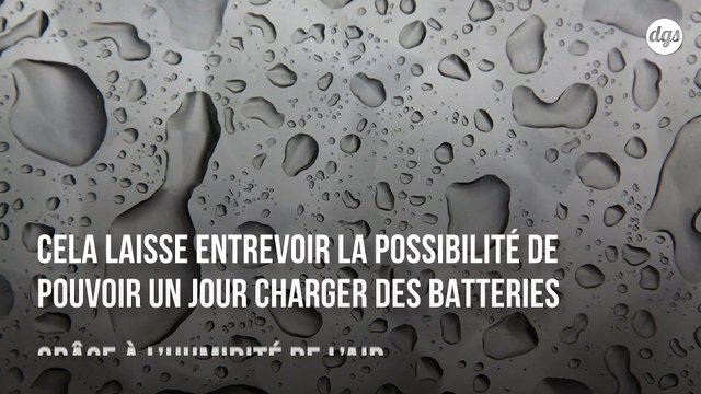 Des scientifiques génèrent une charge électrique en utilisant uniquement l'humidité de l'air
