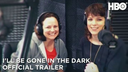 I'll be gone in the dark OFFICIAL TRAILER HD 2020
