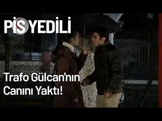 Trafo, Gülcan'nın Canını Yaktı! - Pis Yedili 56. Bölüm