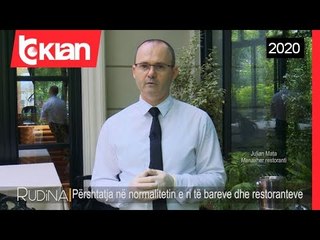 Rudina - Pershtatja ne normalitetin e ri te bareve dhe restoranteve (12 Qershor 2020)