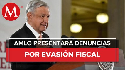 AMLO va contra empresas factureras