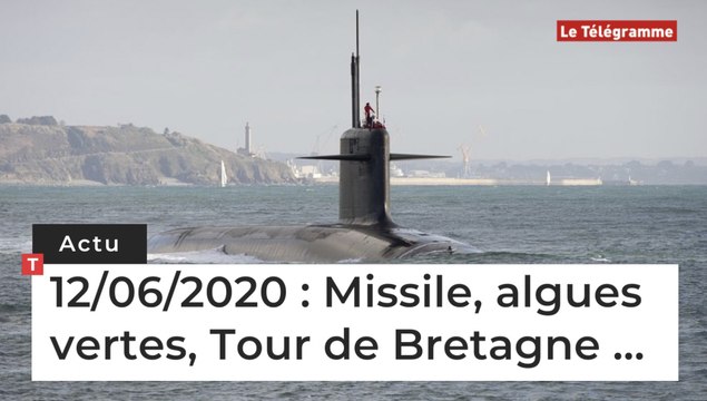 Missile, algues vertes, Tour de Bretagne … Cinq infos bretonnes du 21 juin