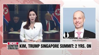 Two Years Since Kim, Trump Singapore Summit- N. Korea, U.S. relations Analysis &