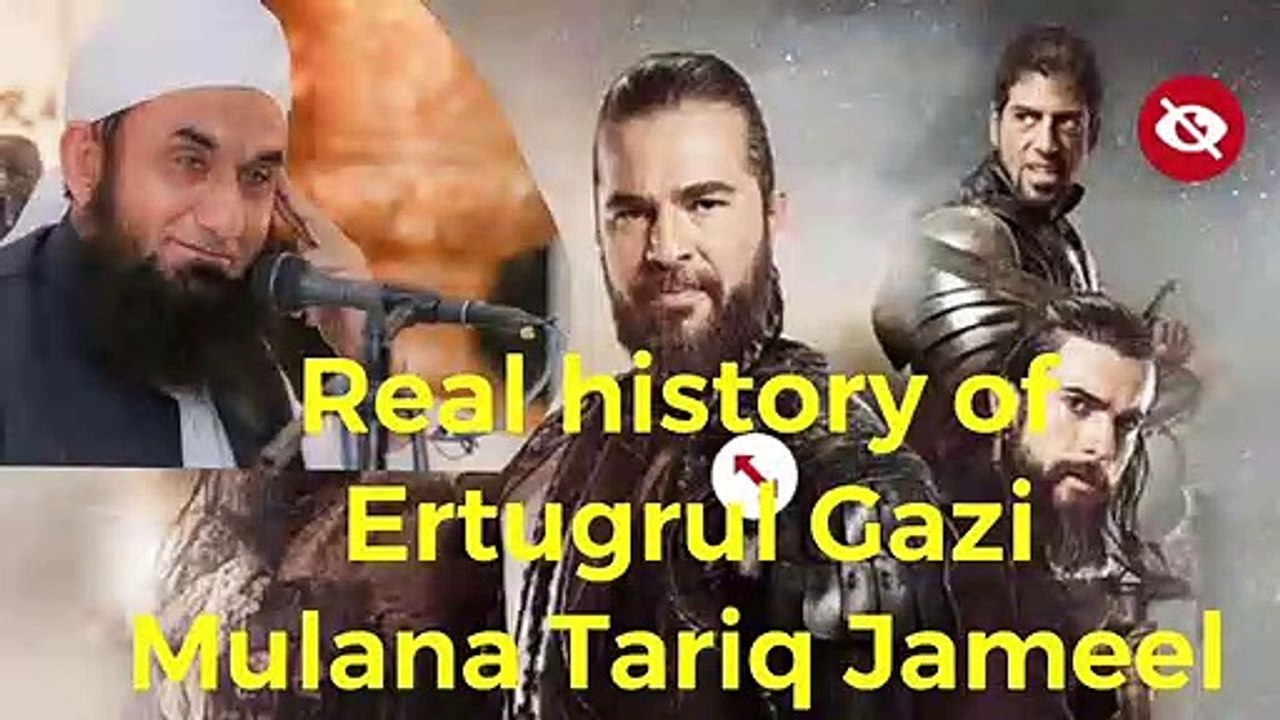 Ertugrul Gazi full histroy by Mulana Tariq Jameel
