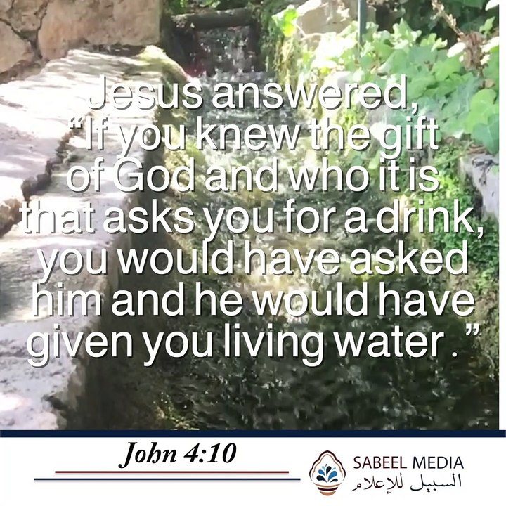 John 4:10 Living Water!