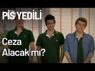 Furkan ve Arkadaşları Ceza Alacak mı? - Pis Yedili 69. Bölüm