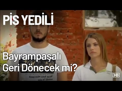 Bayrampaşalı Geri Dönecek mi? - Pis Yedili 78. Bölüm