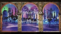 Jad Mehanna - Arabian Night