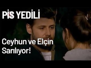 Ceyhun ve Elçin Sarılıyor! - Pis Yedili 96. Bölüm