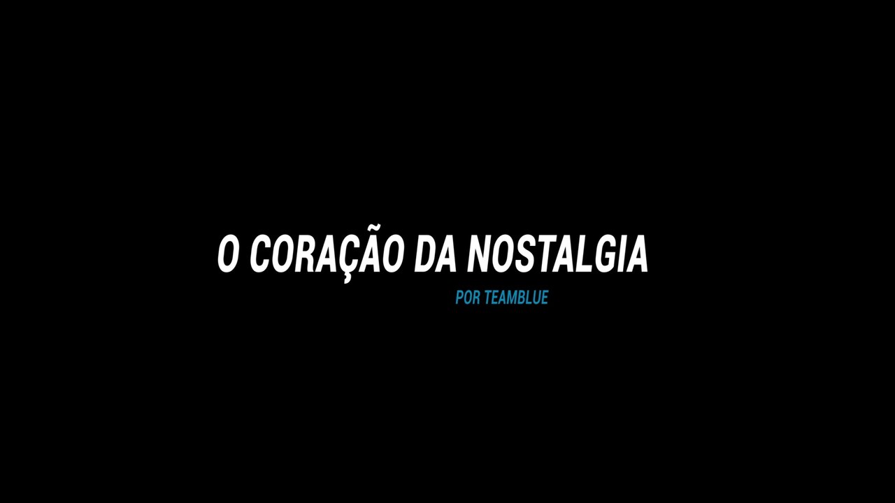 CORAÇÃO DA NOSTALGIA