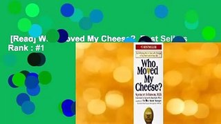 [Read] Who Moved My Cheese?  Best Sellers Rank : #1