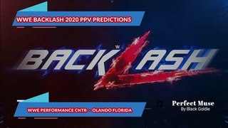 WWE Backlash 2020 PPV Predictions