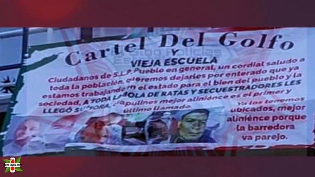 Cártel del Golfo deja narcomantas en San Luis Potosí