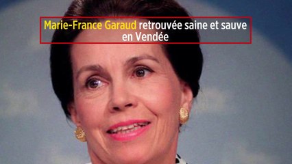 Marie-France Garaud retrouvée saine et sauve en Vendée