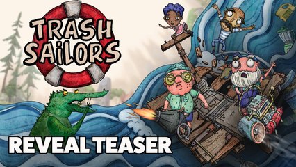 Trash Sailors - Teaser d'annonce