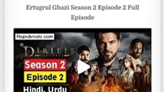 Ertugrul Ghazi Season 2 Episode 2 in Urdu Dubbed