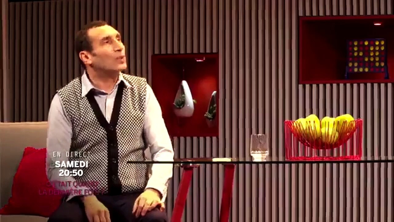 C'était quand la dernière fois ?