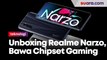 Unboxing Realme Narzo, Bawa Chipset Gaming