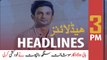 ARYNews Headlines | 3 PM | 14th June 2020