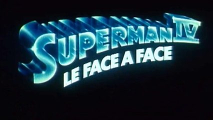 SUPERMAN IV - Le face à face  (1987) Bande Annonce VF - HQ