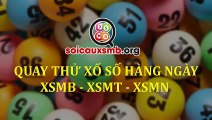 Quay thử XSMN 15/6/2020 - Quay thử xổ số miền Nam thứ hai 15/6/2020 - Dự đoán XSHCM, XSDT, XSCM