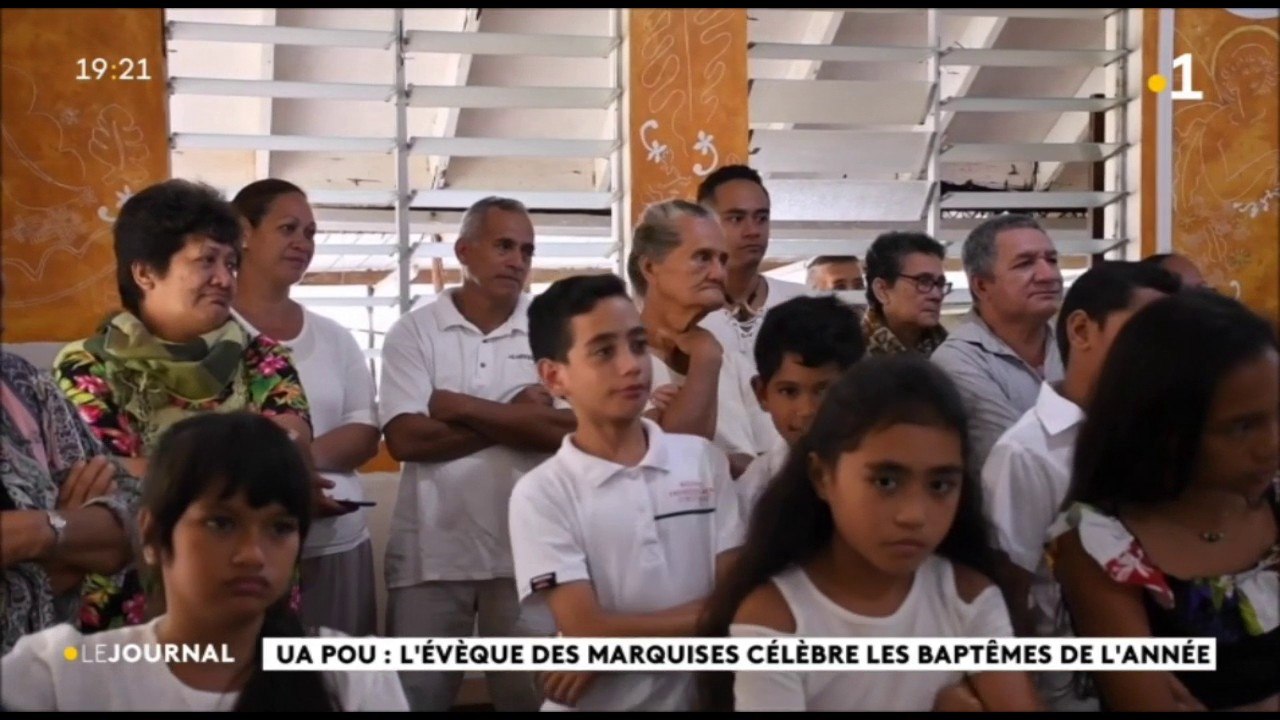 Ua POU : l'évêque des marquises célèbre les baptêmes de l'année