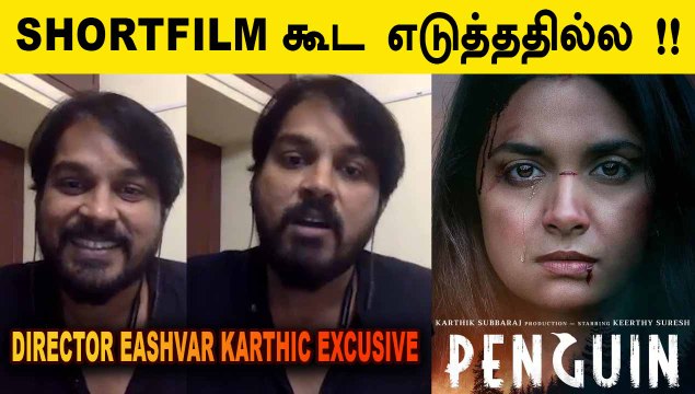 PENGUIN DIRECTOR EASHVAR EXCLUSIVE | SHORTFILM கூட எடுத்ததில்ல !! | V-CONNECT | FILMIBEAT TAMIL