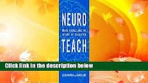 Full version  Neuroteach: Brain Science and the Future of Education  For Free