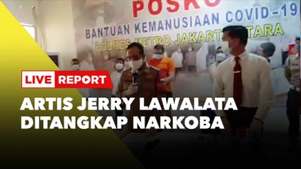 LIVE REPORT : Artis Jerry Lawalata Ditangkap Narkoba