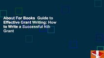 About For Books  Guide to Effective Grant Writing: How to Write a Successful Nih Grant