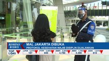 Mal Jakarta Resmi Dibuka, Protokol Corona Wajib Disiplin