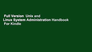 Full Version  Unix and Linux System Administration Handbook  For Kindle