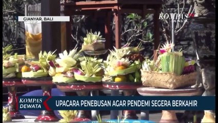Upacara Penebusan Agar Pandemi Berakhir