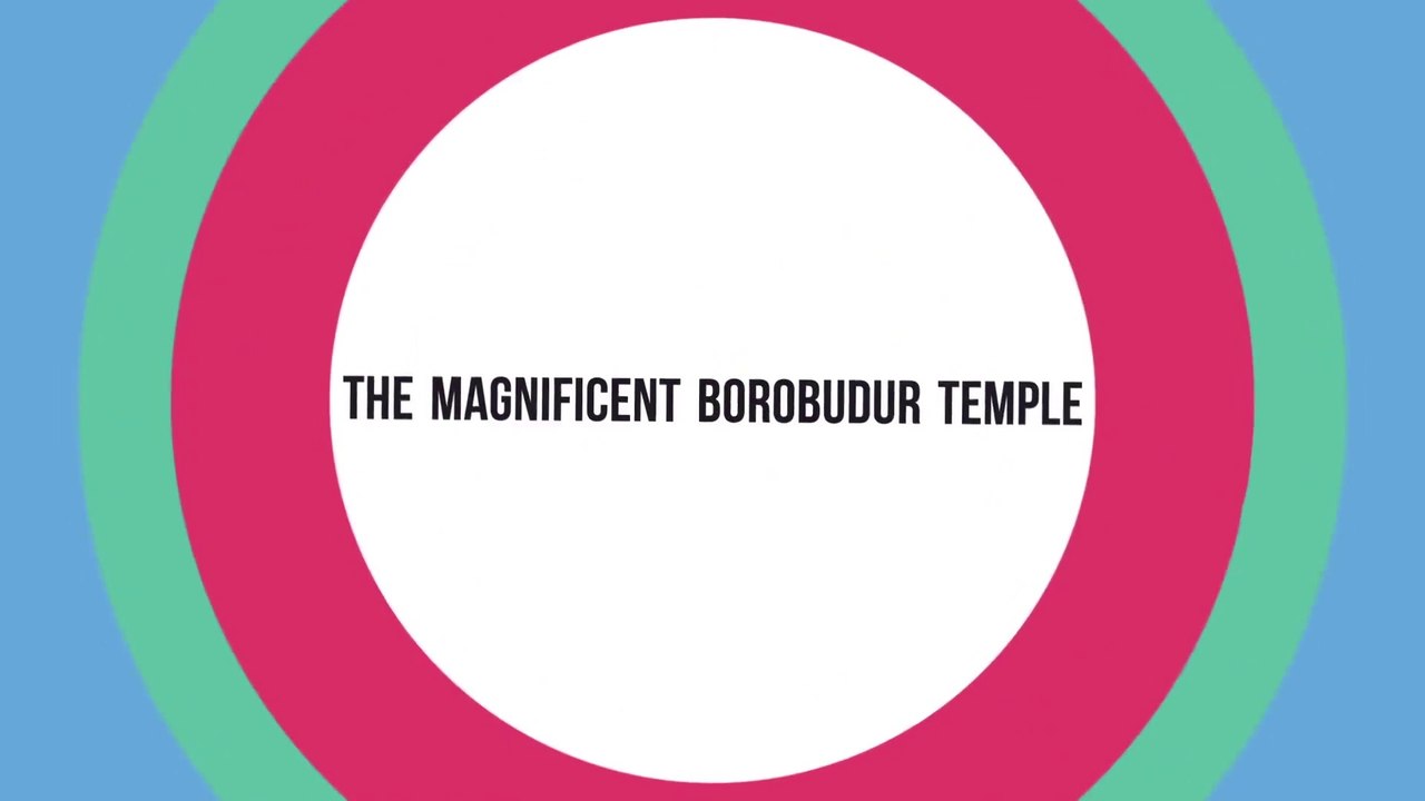 The Magnificent Borobudur Temple