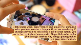 Photography for Career - Mayur Rele