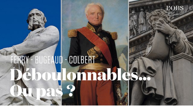Après l'allocution de Macron, quel avenir pour les statues de Colbert, Ferry et Bugeaud ?