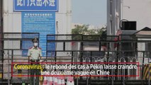 Coronavirus : le rebond des cas à Pékin laisse craindre une deuxième vague en Chine
