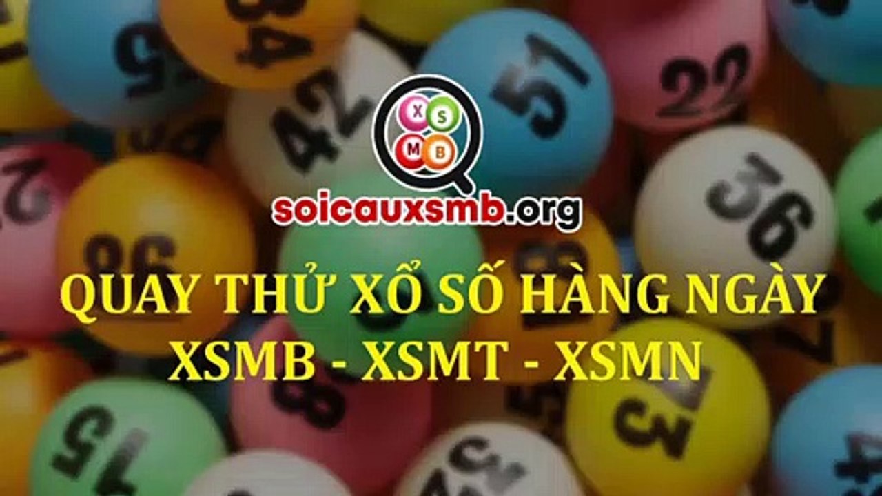 Quay thử XSMB 16/6/2020 - Quay thử kết quả xổ số miền Bắc thứ 3 ngày 16/6/2020