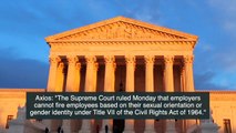 Supreme Court: Federal Employment Discrimination Laws Protect Gay And Lesbian Workers