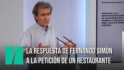 La respuesta de Fernando Simón a la insólita petición de un restaurante