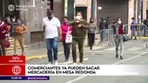 Edición Mediodía: Comerciantes ya pueden sacar mercadería en Mesa Redonda